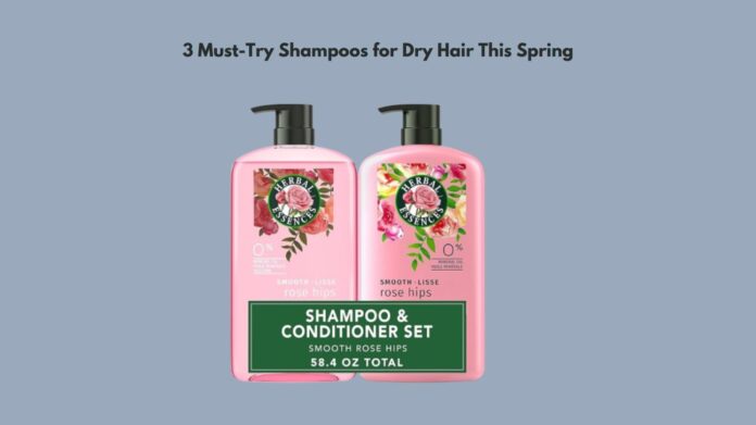 3 Must-Try Shampoos for Dry Hair This Spring